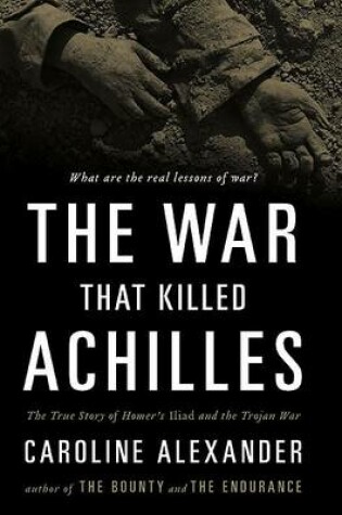 Cover of The War That Killed Achilles
