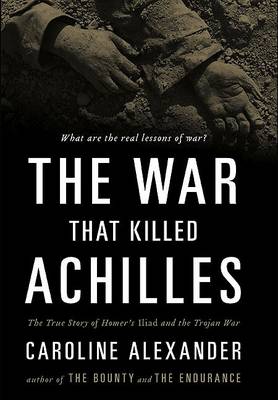 Book cover for The War That Killed Achilles