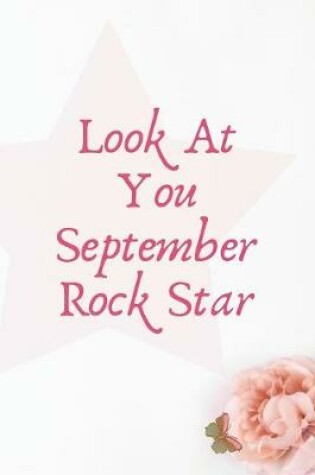 Cover of Look At You September Rock Star