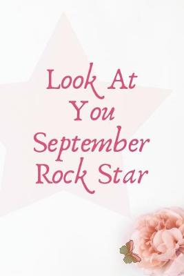 Book cover for Look At You September Rock Star