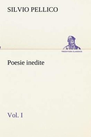 Cover of Poesie inedite vol. I