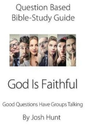 Cover of Question-based Bible Study Guide--God Is Faithful