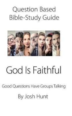 Cover of Question-based Bible Study Guide--God Is Faithful