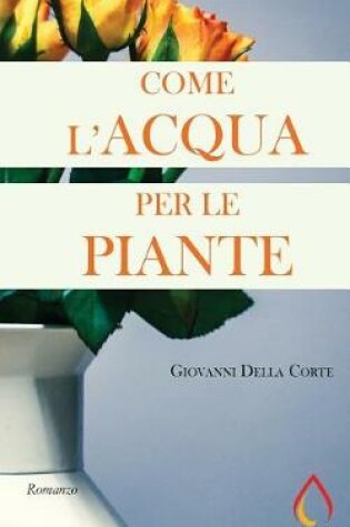 Cover of Come l'acqua per le piante