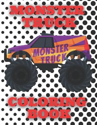 Book cover for Monster Truck Coloring Book