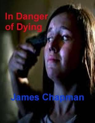 Book cover for In Danger of Dying