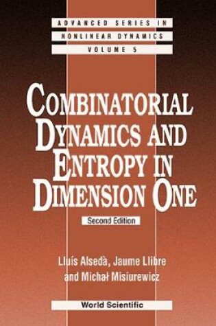 Cover of Combinatorial Dynamics And Entropy In Dimension One (2nd Edition)