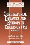 Book cover for Combinatorial Dynamics And Entropy In Dimension One (2nd Edition)