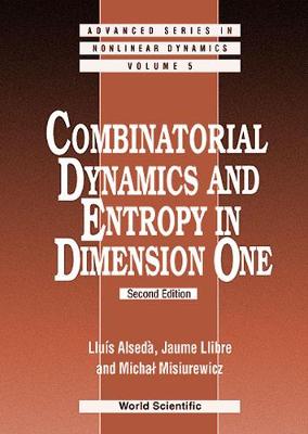 Cover of Combinatorial Dynamics And Entropy In Dimension One (2nd Edition)