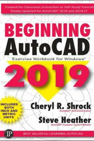Cover of Beginning AutoCAD 2019 Exercise Workbook