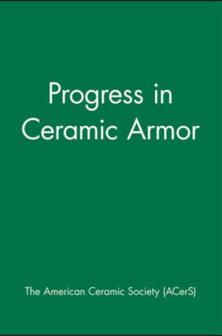 Cover of Progress in Ceramic Armor