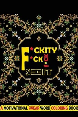 Cover of F*kity F*ck F*ck Shit