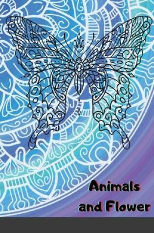 Cover of Animals and Flower