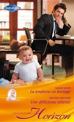 Book cover for La Tendresse En Heritage - Une Delicieuse Attente