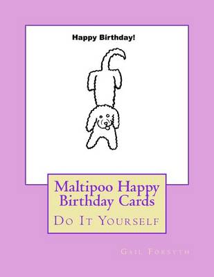 Book cover for Maltipoo Happy Birthday Cards