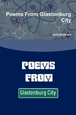 Cover of Poems From Glastonburg City