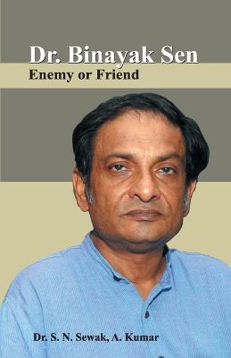 Book cover for Dr. Binayak Sen