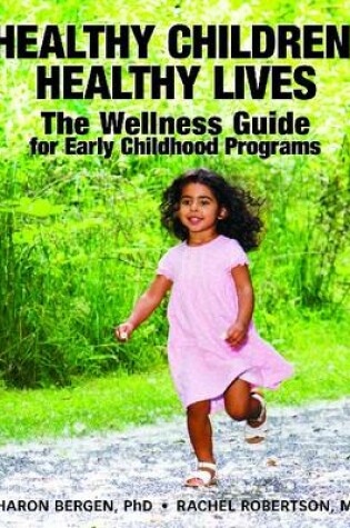 Cover of Healthy Children, Healthy Lives