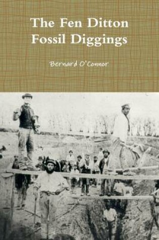 Cover of The Fen Ditton Fossil Diggings