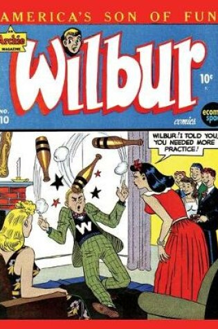 Cover of Wilbur Comics #10