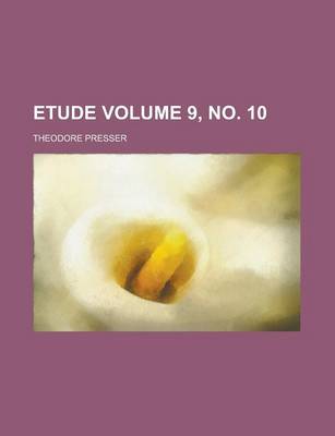 Book cover for Etude Volume 9, No. 10