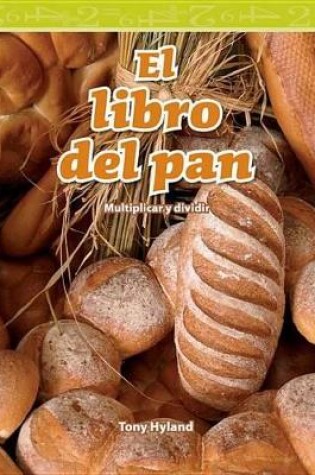 Cover of El libro del pan (The Bread Book) (Spanish Version)