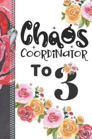 Cover of Chaos Coordinator To 3