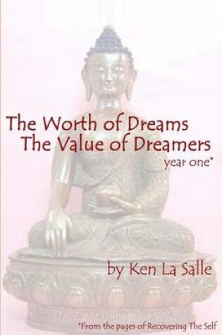 Cover of The Worth of Dreams The Value of Dreamers