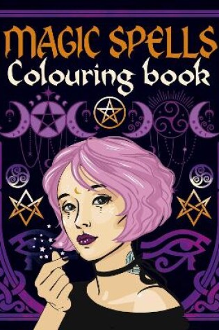 Cover of Magic Spells Colouring Book