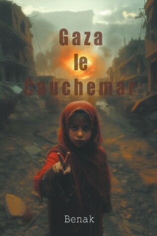 Cover of Gaza le Cauchemar