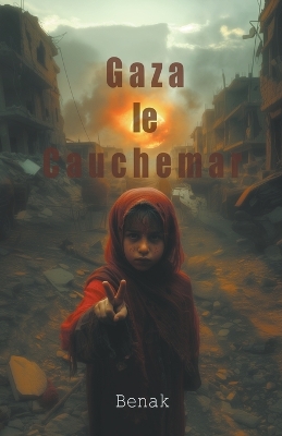 Book cover for Gaza le Cauchemar