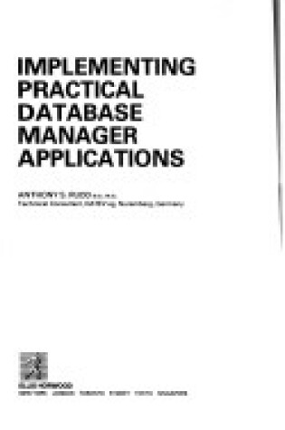 Cover of Implementing Practical Data Base Manager Applications