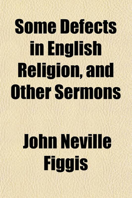 Book cover for Some Defects in English Religion, and Other Sermons