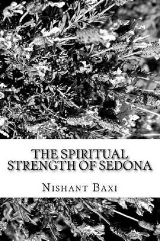 Cover of The Spiritual Strength of Sedona
