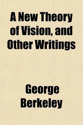 Book cover for A New Theory of Vision, and Other Writings