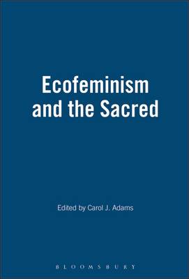 Book cover for Ecofeminism and the Sacred