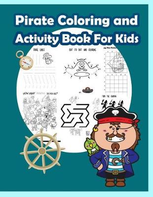 Book cover for Pirate Coloring and Activity Book for Kids