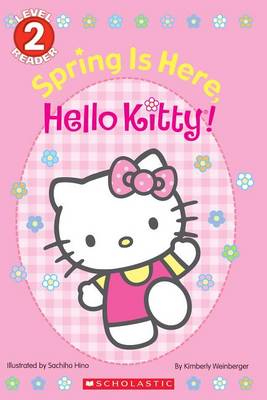 Book cover for Spring Is Here, Hello Kitty!