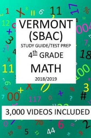 Cover of 4th Grade VERMONT SBAC, 2019 MATH, Test Prep