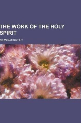 Cover of The Work of the Holy Spirit