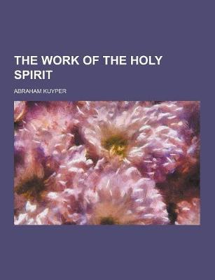 Book cover for The Work of the Holy Spirit