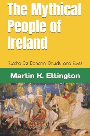 Cover of The Mythical People of Ireland