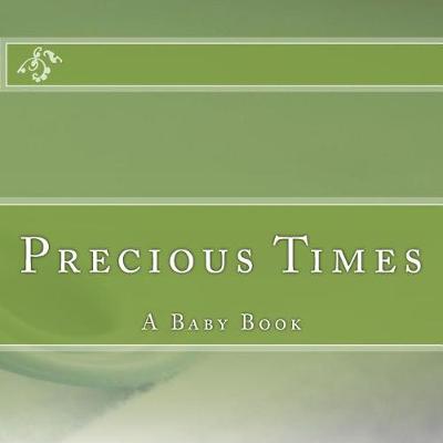 Book cover for Precious Times