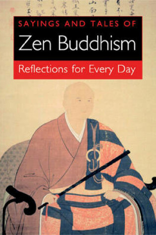 Cover of Sayings and Tales of ZEN Buddhism