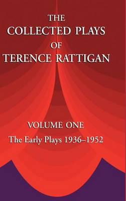 Book cover for The Collected Plays of Terence Rattigan