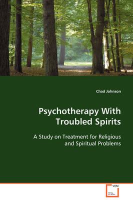 Book cover for Psychotherapy With Troubled Spirits