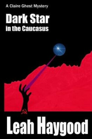 Cover of Dark Star in the Caucasus