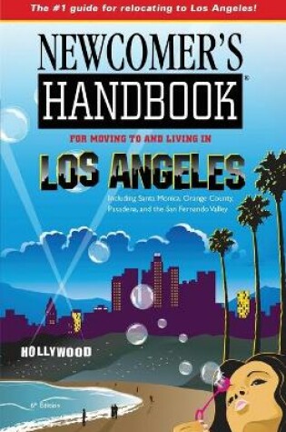 Cover of Newcomer's Handbook for Moving To and Living in Los Angeles