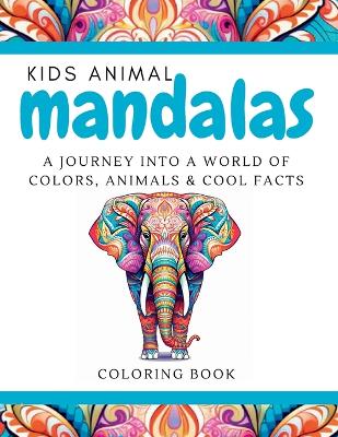 Book cover for Kid's Animal Mandala Coloring Book