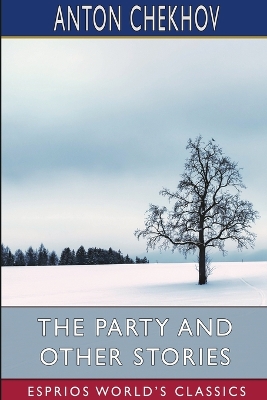 Book cover for The Party and Other Stories (Esprios Classics)